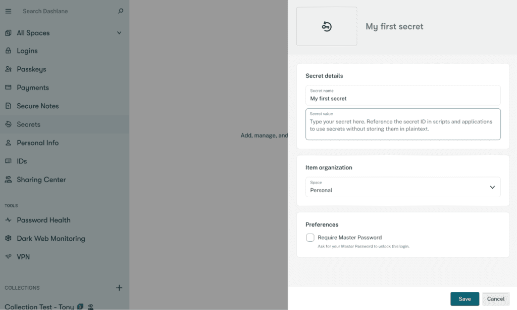 A screenshot of a grayed-out Dashlane vault in the Dashlane extension, with the Secrets tab selected on the left. A white box on the right is titled “My first secret,” with a field where a user can securely save a secret.