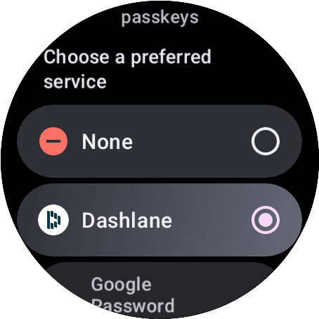 Set Dashlane as a Credential provider on the watch