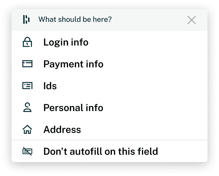 Screenshot of Dashlane's autofill suggestion popup asking what should be here (Login info, payment info, Ids, personal info, address, or don't autofill here).
