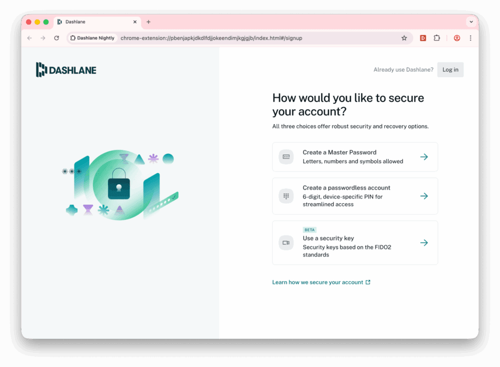 A screenshot of the Dashlane credential manager desktop extension shows a new user being prompted with “How would you like to secure your account?” There are 3 options: 1) Create a Master Password, 2) Create a passwordless account, and 3) Use a security key.