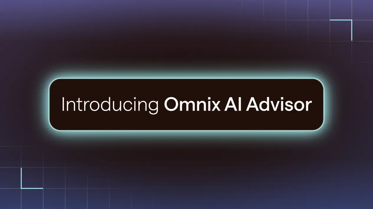 Text saying Introducing Omnix AI Advisor